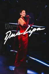 An Evening with Dua Lipa