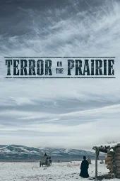 Terror on the Prairie