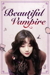Beautiful Vampire
